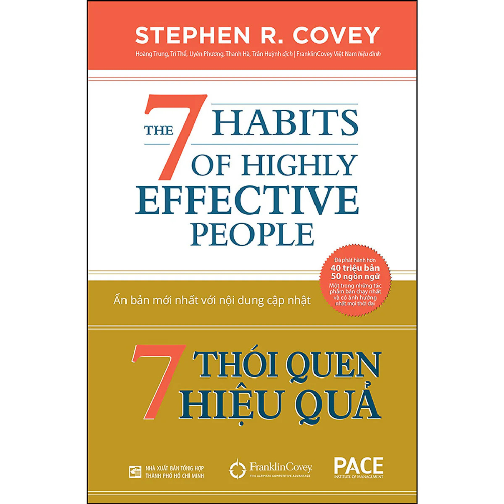 7 Thói Quen Hiệu Quả - Stephen R. Covey